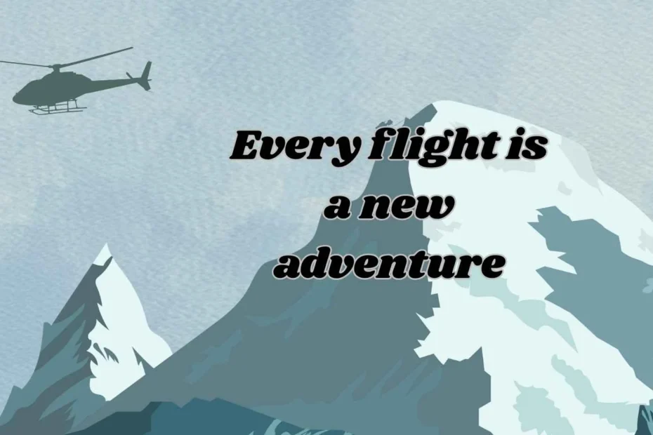 Helicopter Captions For Instagram