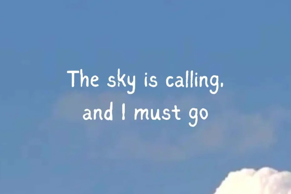 Blue Clouds Journey Captions