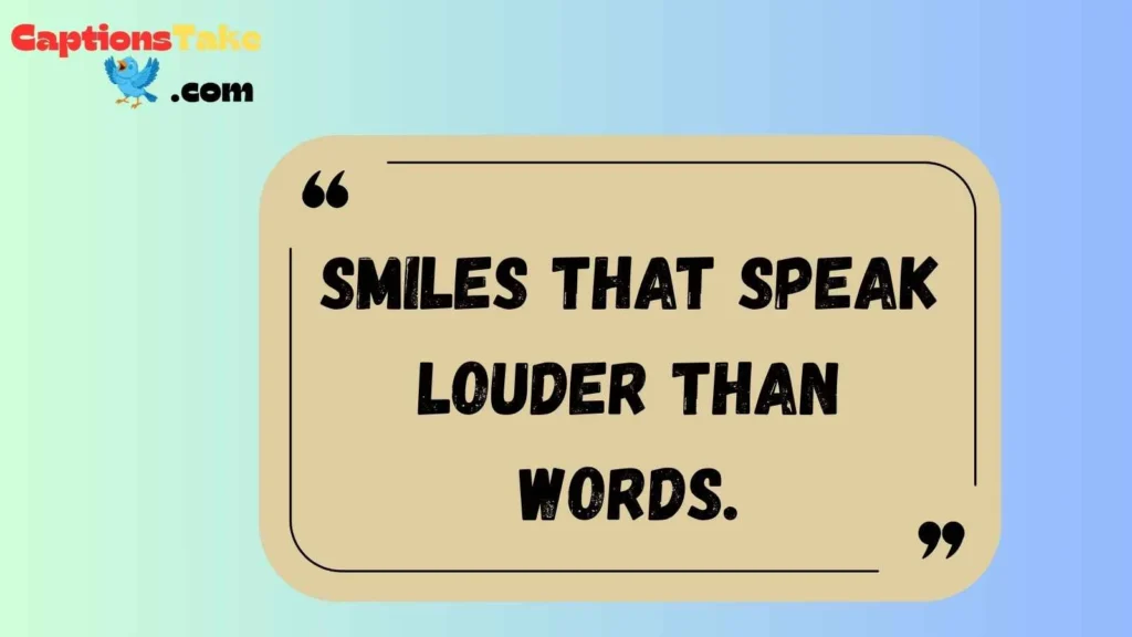 First Smile Captions