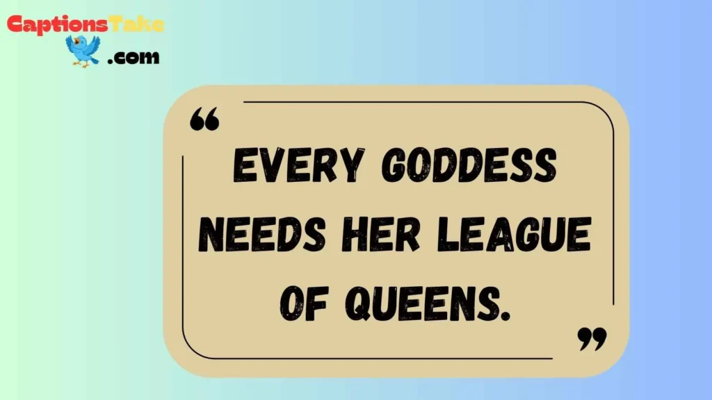 Friendship Goddess Captions