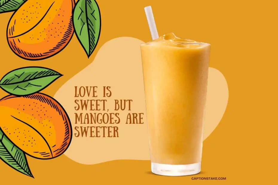 Mango Captions For Instagram