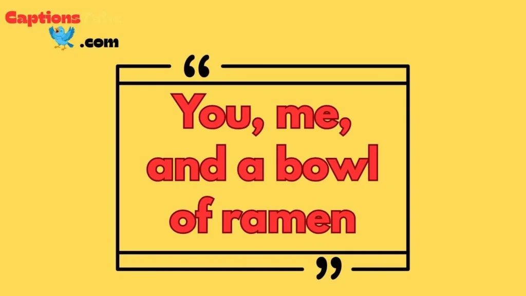 Ramen Captions for Couples