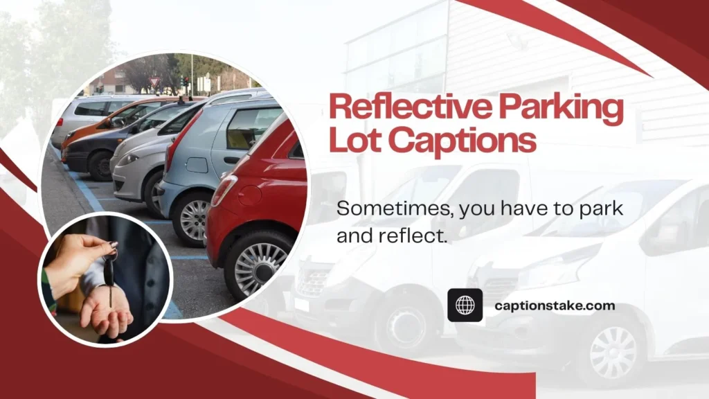 Reflective Parking Lot Captions