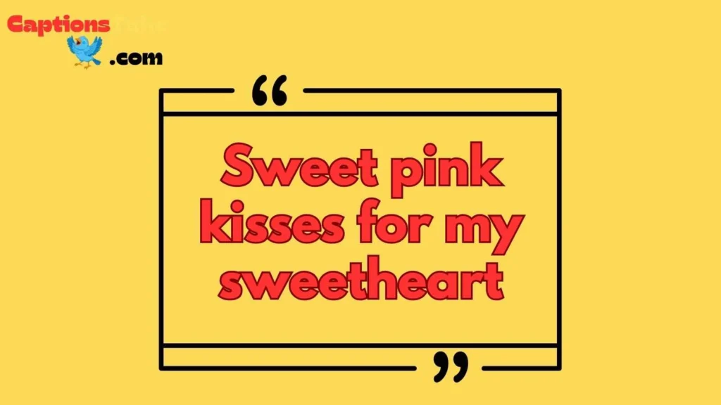 Romantic Pink Lipstick Captions
