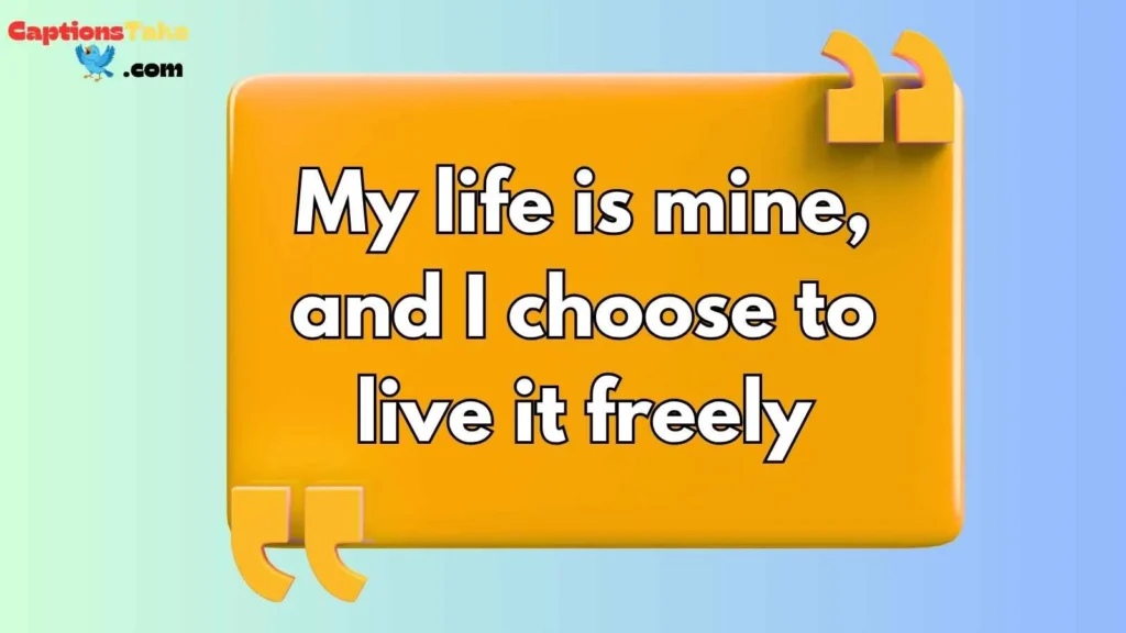 Captions for Celebrating Personal Freedom