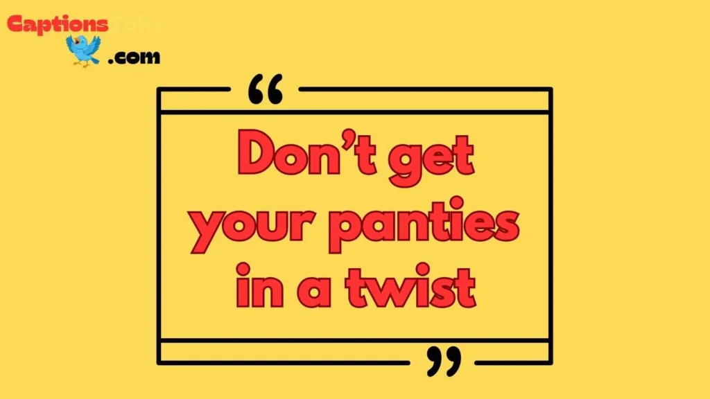 Funny Underwear Slogans