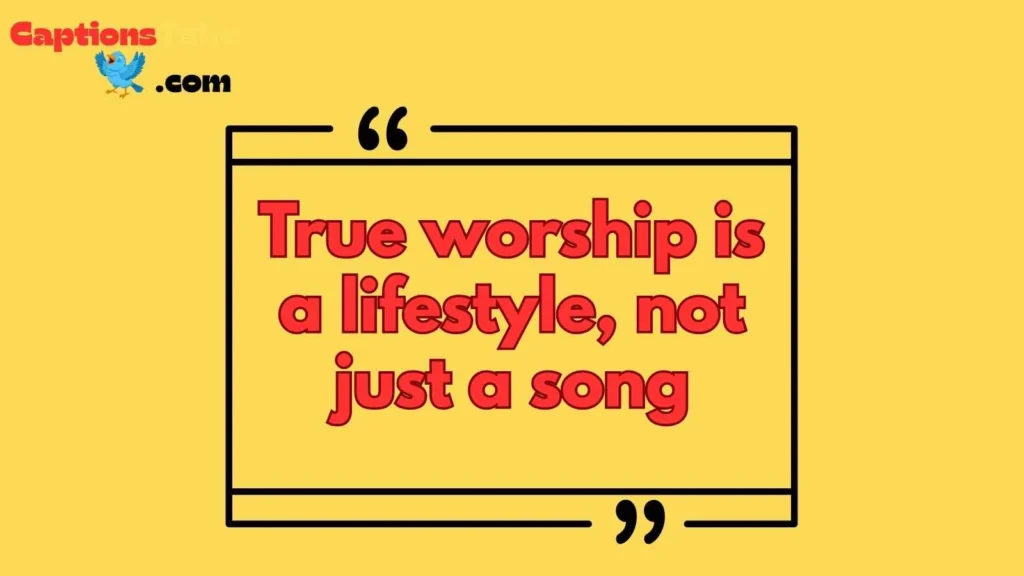 Worship Quotes for Instagram
