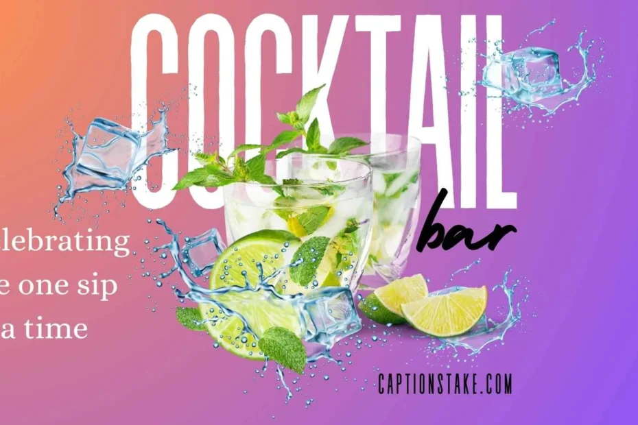 Cocktail Captions For Instagram