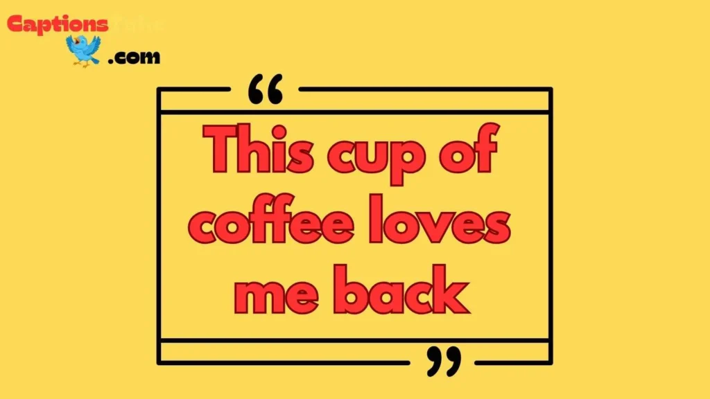 Cute Cafe Captions for Coffee Lovers