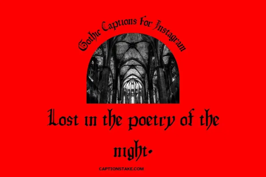 Gothic Captions For Instagram