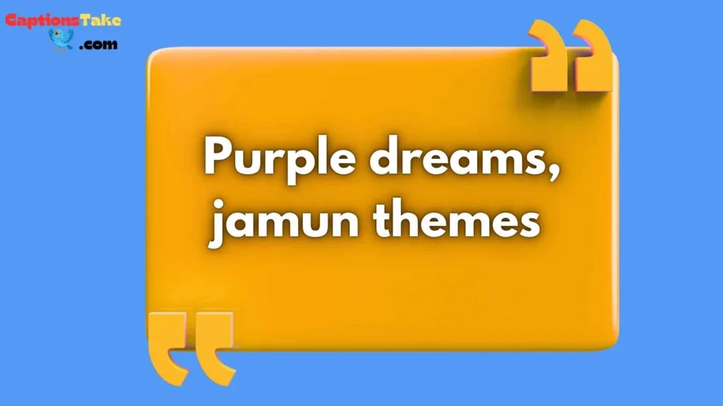 Jamun Quotes for Instagram