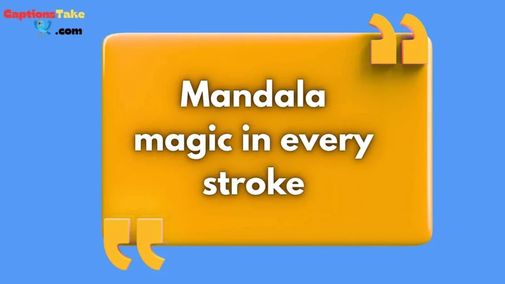 Mandala Captions