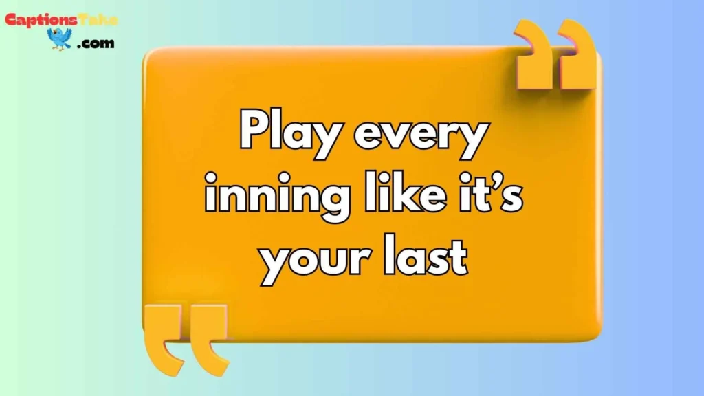 Motivational Baseball Captions