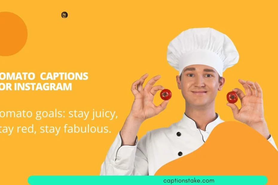 Tomato Captions for Instagram