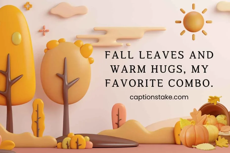 Autumn Captions For Instagram