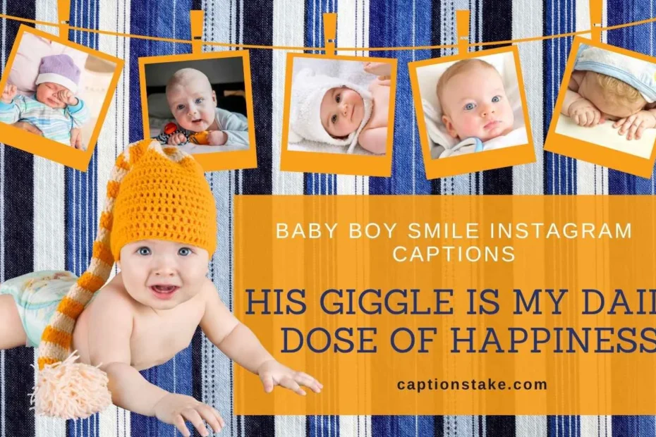 Baby Boy Smile instagram Captions