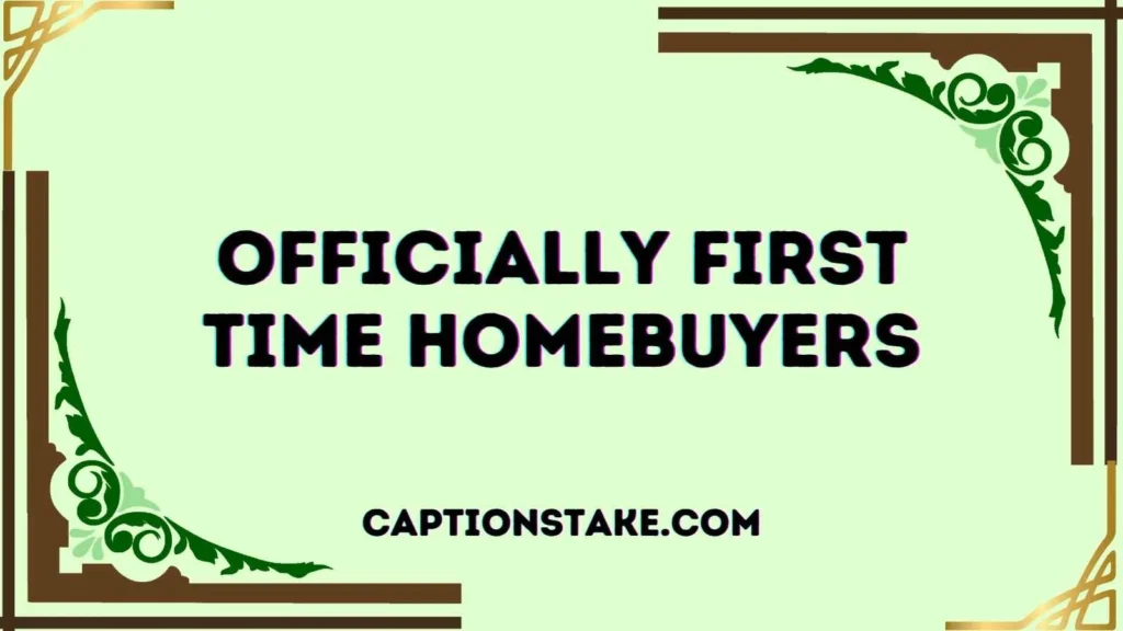 First Time Homebuyer
