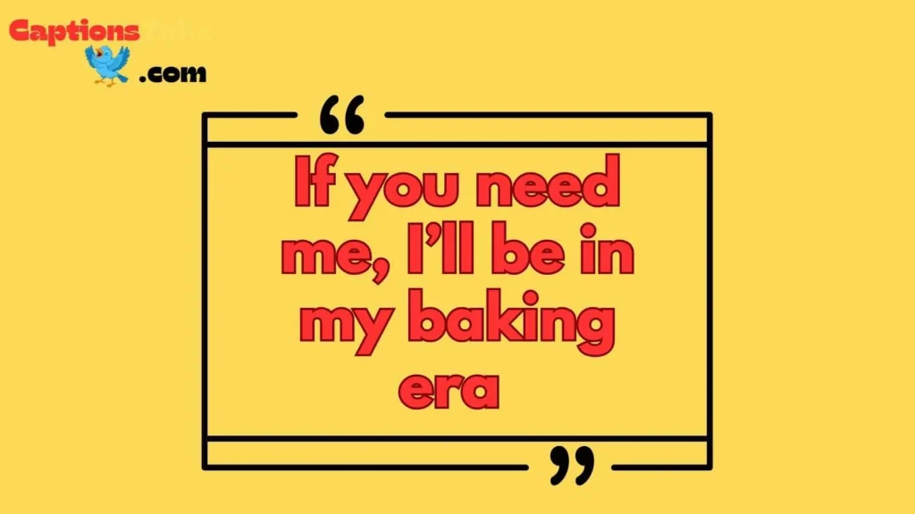 Funny Bakery Captions 