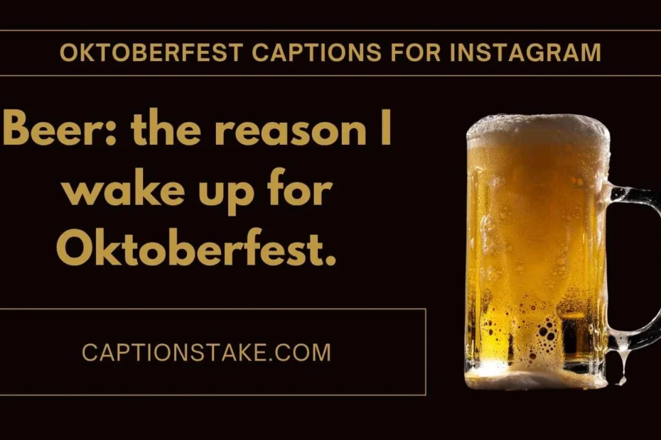Oktoberfest Captions For Instagram
