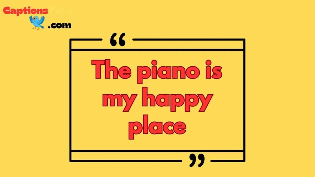 Piano Captions for Instagram