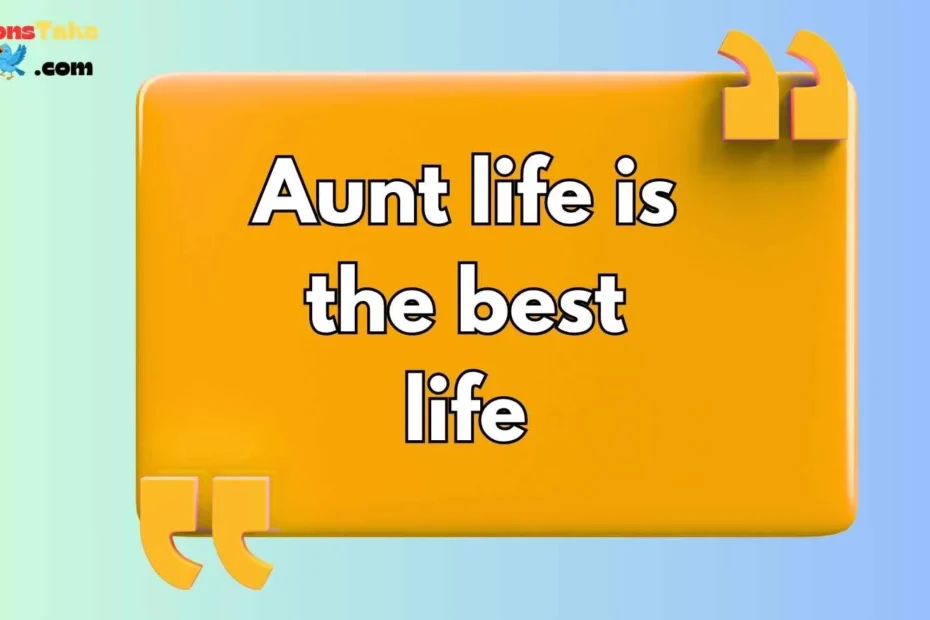 Aunt Captions for Instagram