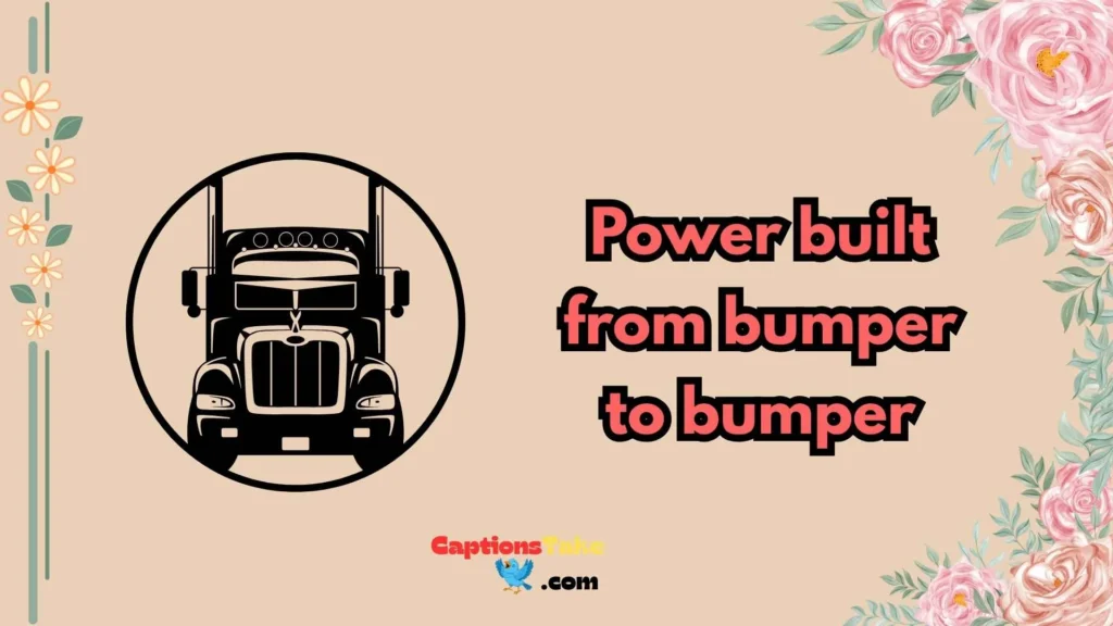  Badass Truck Captions