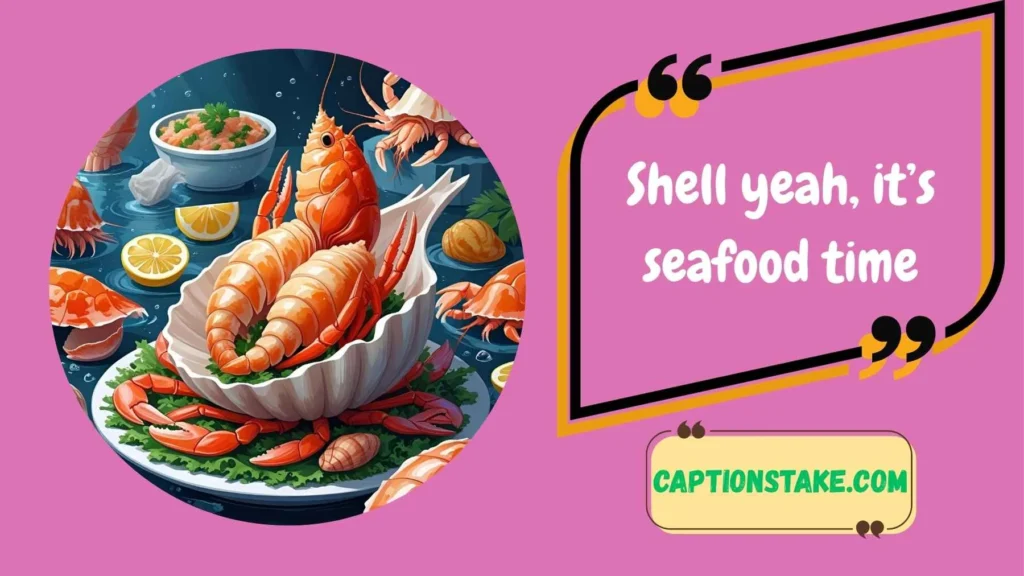 Best Seafood Captions for Instagram