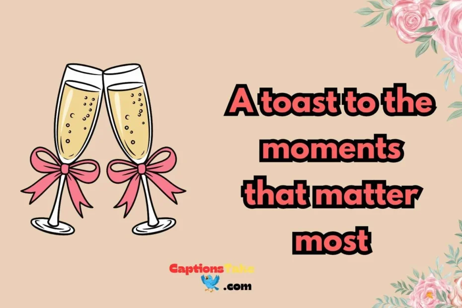 champagne-captions