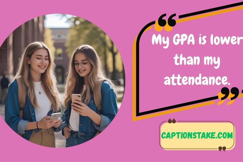 College Instagram Captions