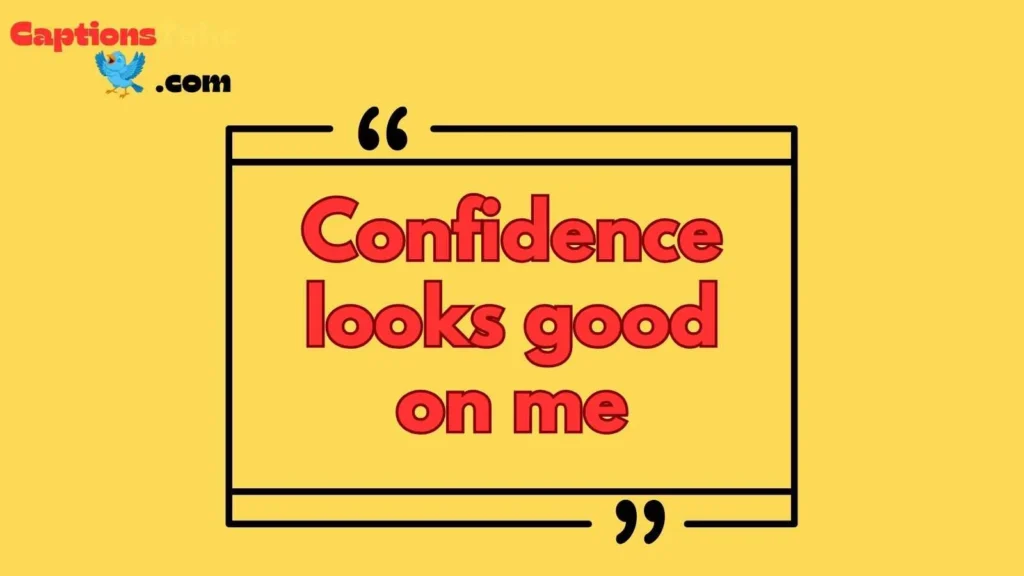 Confident Smile Captions