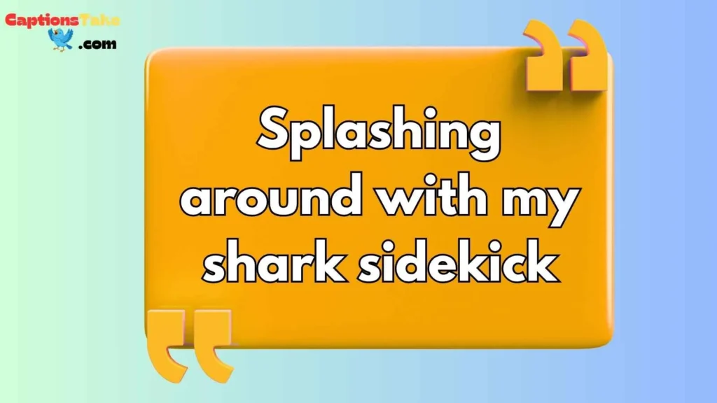 Cute Shark Captions for Kids