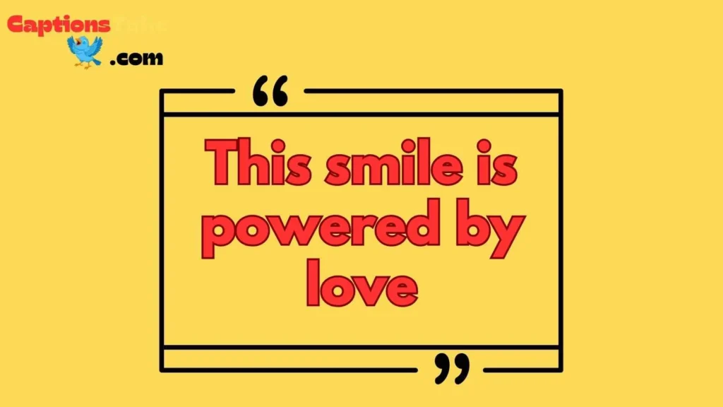 Cute Smile Captions