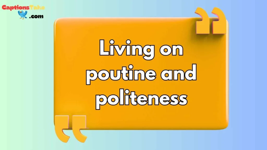 Funny Canada Captions