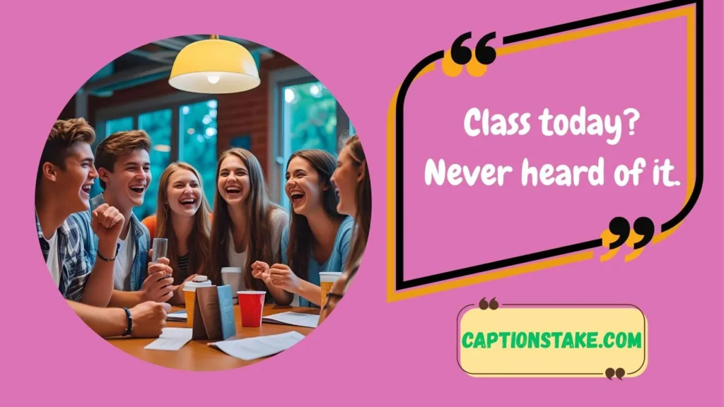 Funny College Instagram Captions