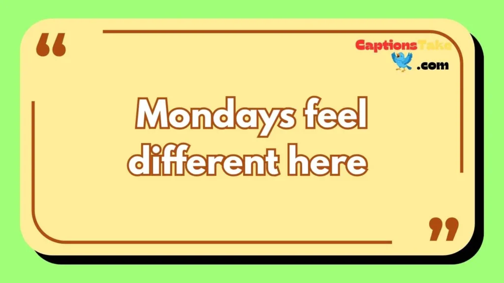 Monday Motivation Captions