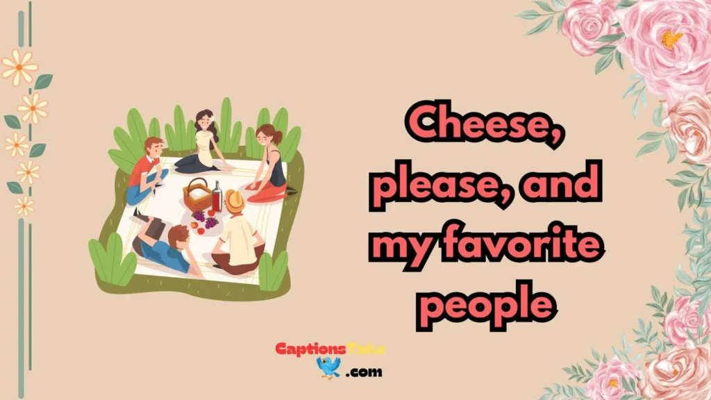 Picnic Captions for Friends