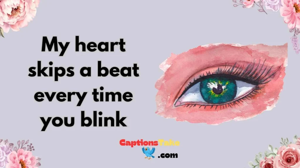 Romantic Green Eyes Captions