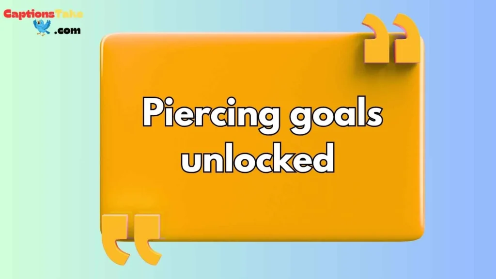 Short Piercing Captions for Instagram