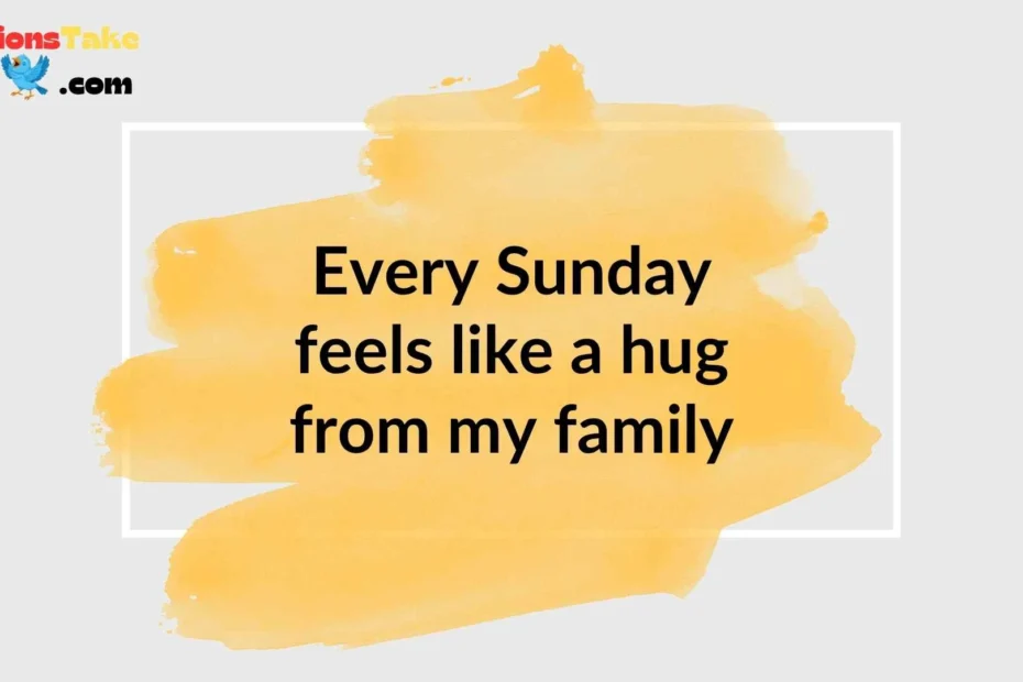 Sunday Dinner Captions